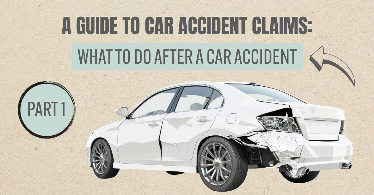 A Guide to Car Accident Claims 1